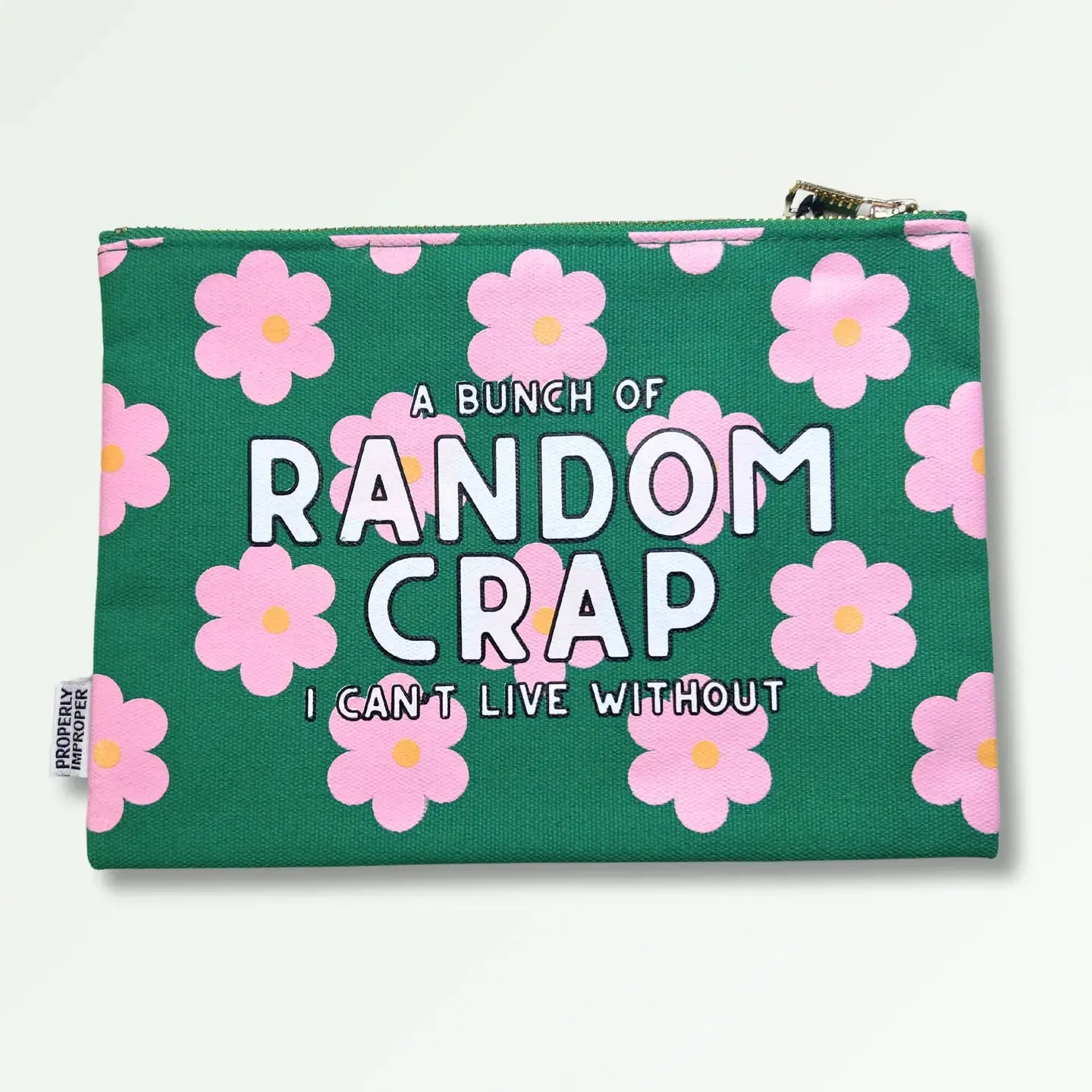 A Bunch of Random Crap I Can’t Live Without Canvas Pouch